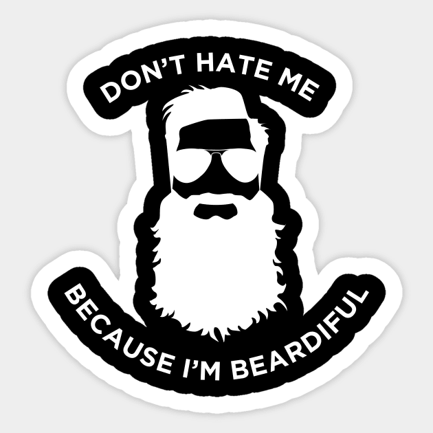 Don't Hate me Sticker by Fun-E-Shirts